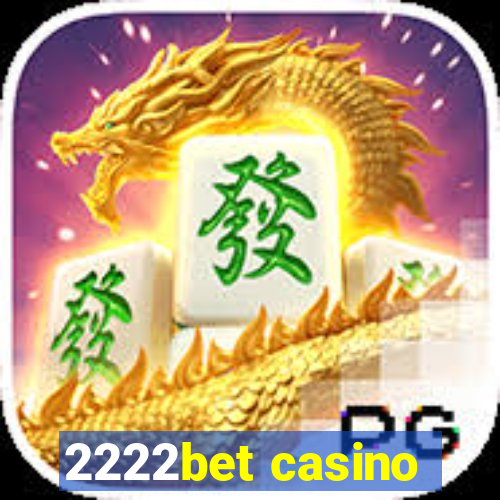 2222bet casino